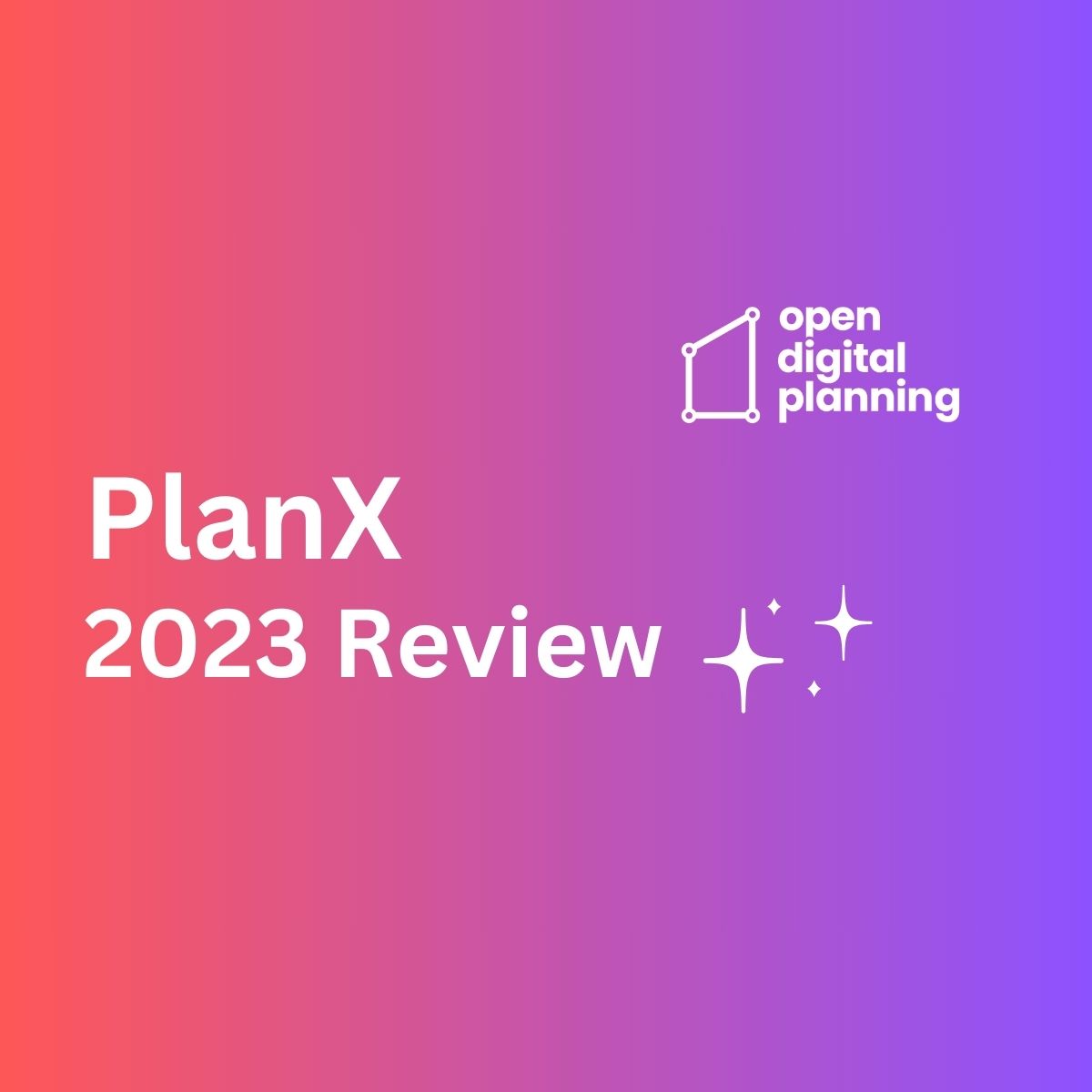 PlanX 2023 Review
