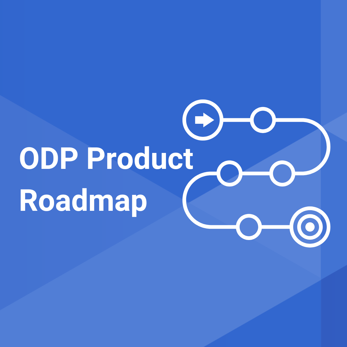 ODP Product Roadmap